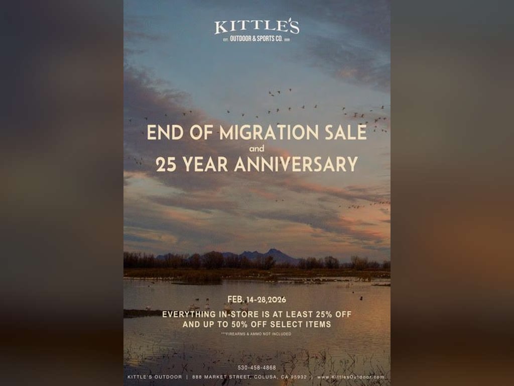 Kittle’s Outdoors in Colusa End of Migration Sale – Everything 25% to 50% OFF !!